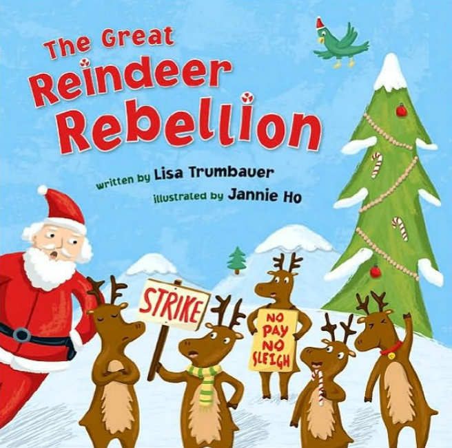 Santa and reindeer in the snow with the reindeer holding signs that say "Strike" and No Pay, No Sleigh"